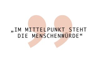 Interview Titel „Im Mittelpunkt steht die Menschenwürde“